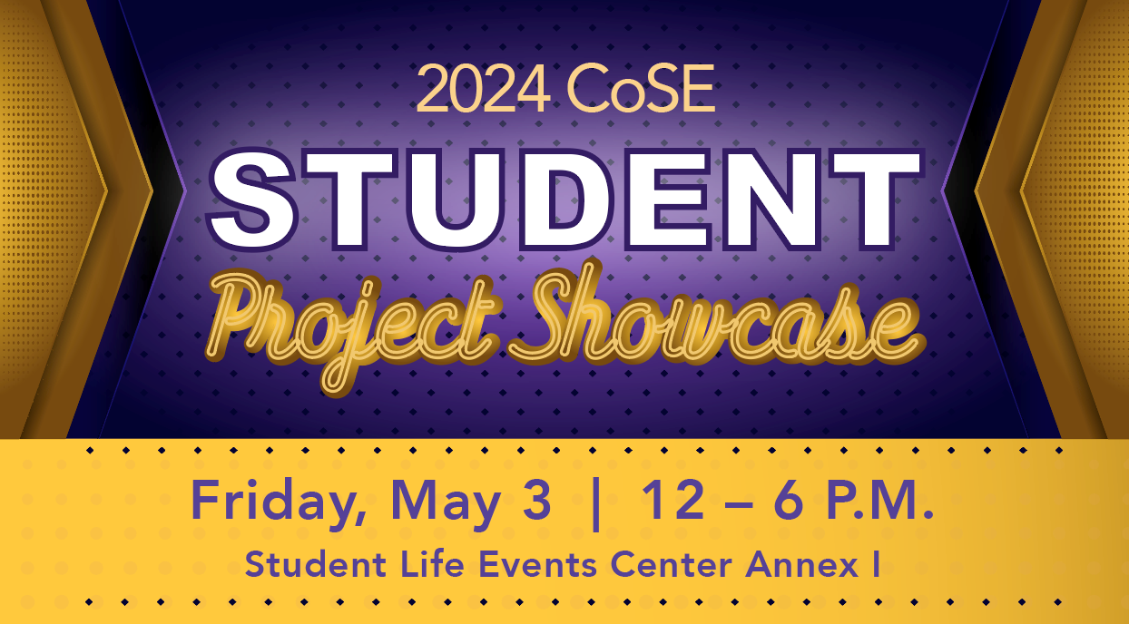 College of Science and Engineering Student Project Showcase Spring 2024