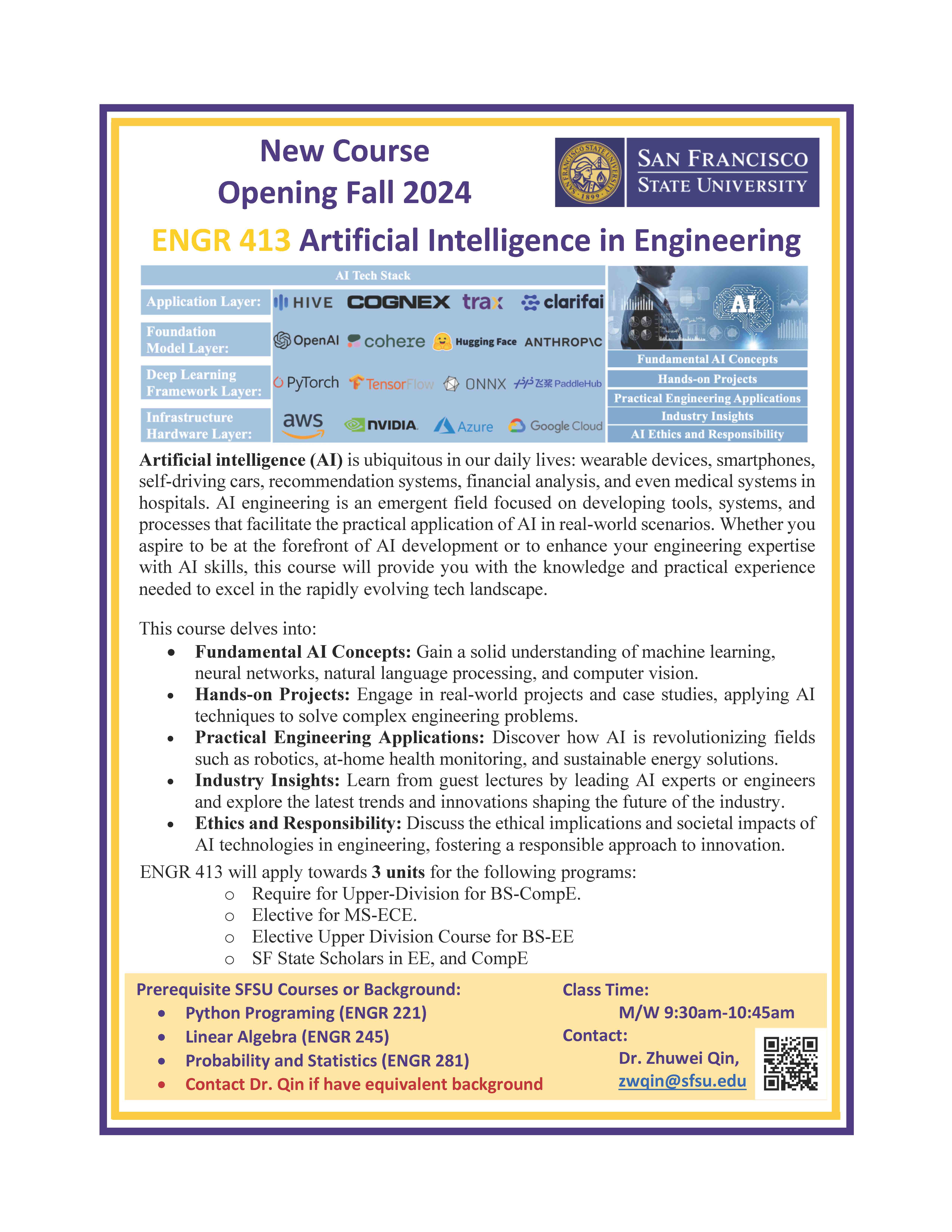 ENGR 413 Artificial Intelligence in Engineering Flyer for BS-Electrical Engineering, BS Computer Engineemring, Masters in Electrical and computer Engineering