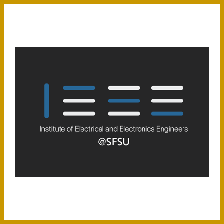 Institute of Electrical and Electronics Engineers at SFSU
