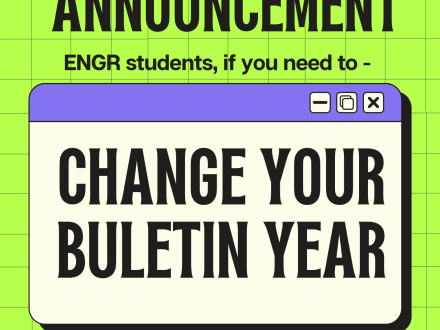 Announcement for engineering students to change their bulletin year and the link to submit a request